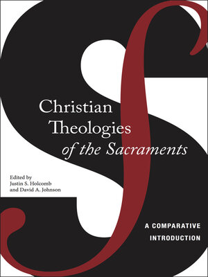 cover image of Christian Theologies of the Sacraments